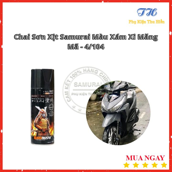Sơn Màu Xám Xi Măng Samurai 4/104 Chuyên Dụng Cho Xe Máy Và Ô Tô