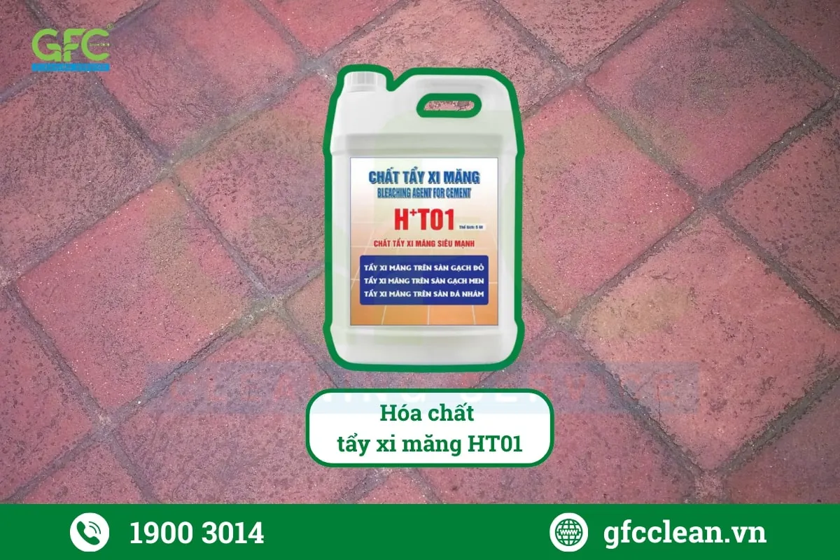 Tẩy xi măng trên gạch bằng chất tẩy xi măng HT01