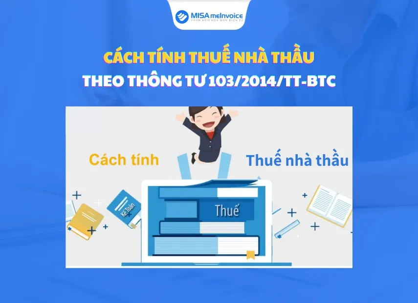 hÆ°á»›ng dáº«n tÃ­nh thuáº¿ nhÃ  tháº§u