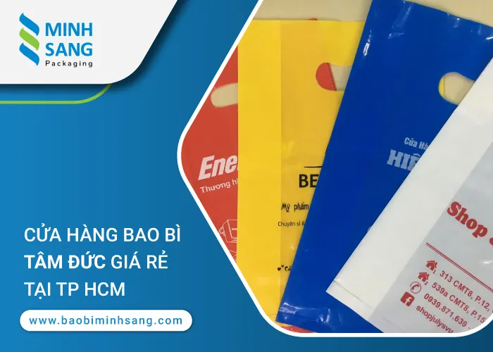 Những lý do nên chọn bao bì Tâm Đức tại TPHCM