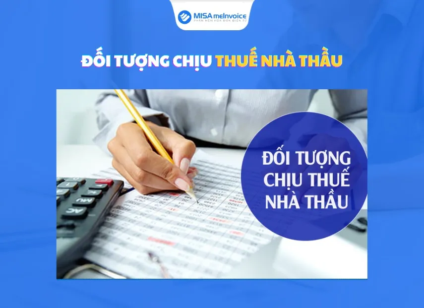 Ä‘á»‘i tÆ°á»£ng chá»‹u thuáº¿ nhÃ  tháº§u