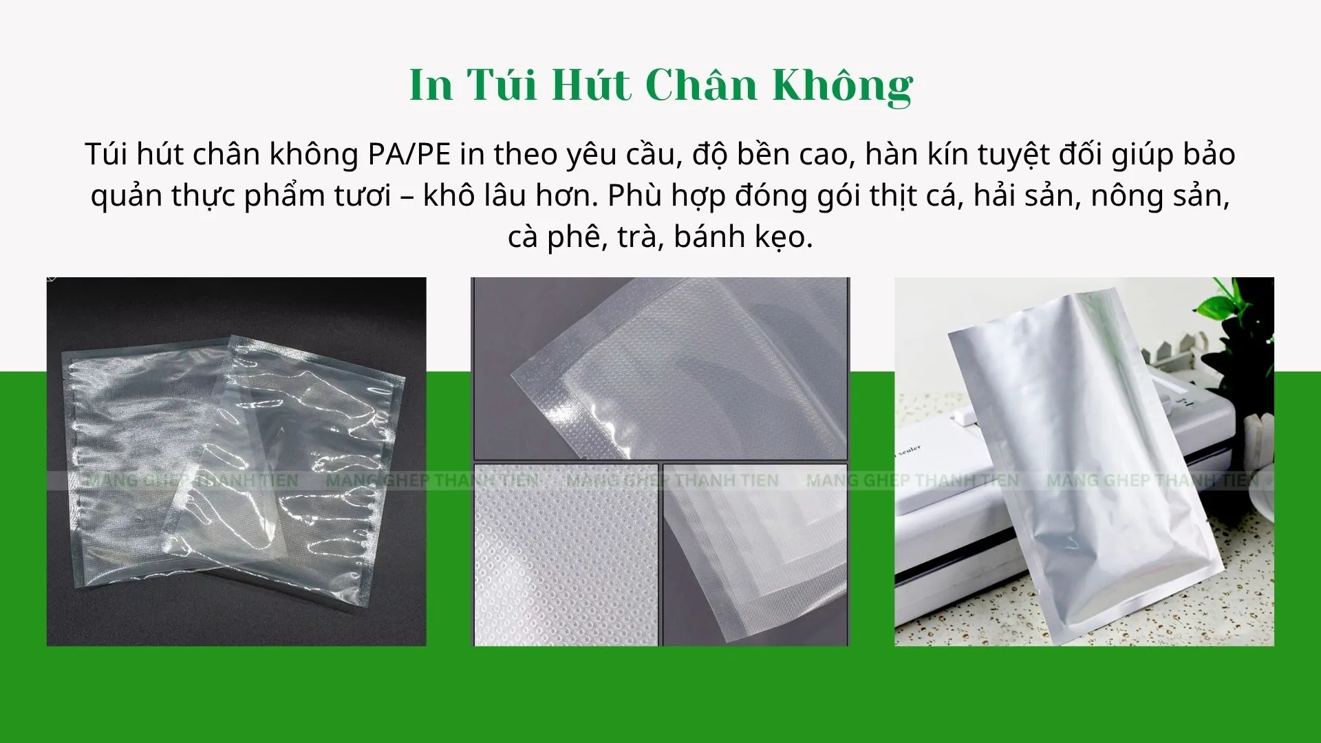 In túi hút chân không bảo quản thực phẩm lâu hơn