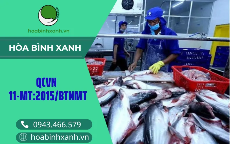 QCVN 11-MT:2015/BTNMT - Quy chuẩn kỹ thuật quốc gia về nước thải chế biến thủy sản