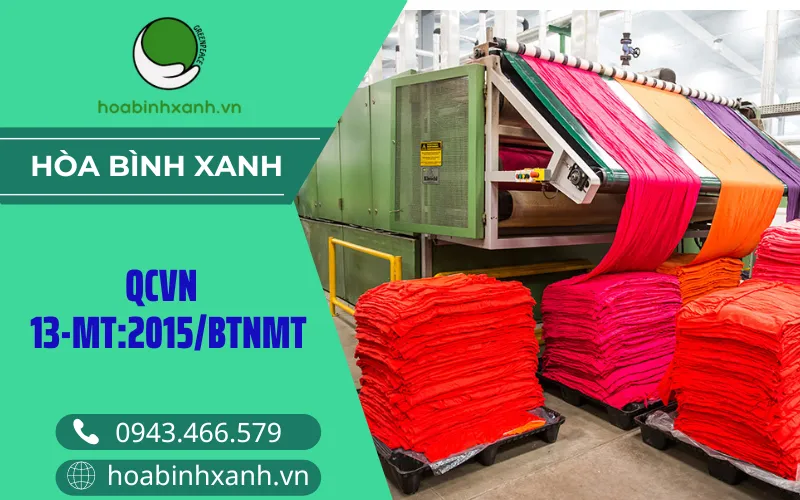 QCVN 13-MT;2015/BTNMT - Quy chuáº©n ká»¹ thuáº­t quá»'c gia vá» nÆ°á»›c tháº£i cÃ´ng nghiá»‡p dá»‡t nhuá»™m