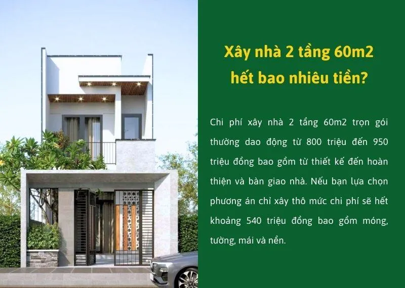 Chi phí xây nhà 2 tầng 60m2